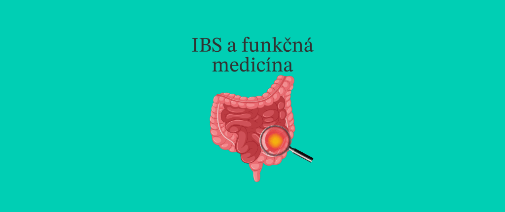 Syndróm dráždivého čreva (IBS) a funkčná medicína