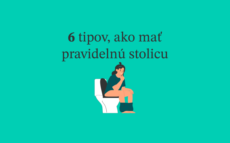 Titulka blogu - pani sediaca na WC, 6 tipov, ako mať pravidelnú stolicu