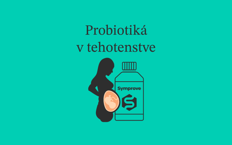 Probiotiká v tehotenstve